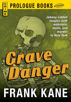 [Johnny Liddell 01] • Grave Danger